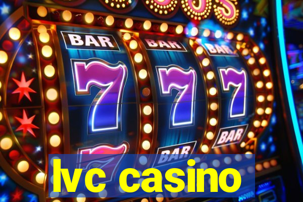 lvc casino